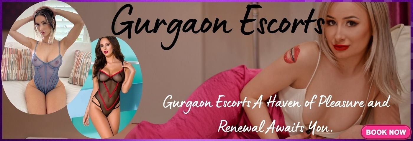 Gurgaon Escorts